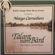 Margo Carruthers - Talant Nam Bard = The Talent Of The Bards (Gaelic Songs From Nova Scotia)